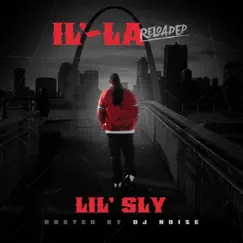 IL'-LA Reloaded by Lil Sly album reviews, ratings, credits