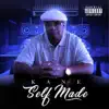 Self Made album lyrics, reviews, download