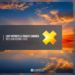 Red Sun Rising 2020 - Single by Lost Witness & Tracey Carmen album reviews, ratings, credits