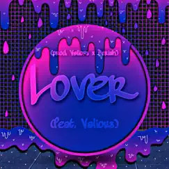 Lover (feat. Valious) Song Lyrics