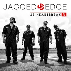 JE Heartbreak II by Jagged Edge album reviews, ratings, credits