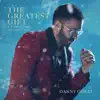 The Greatest Gift: A Christmas Collection by Danny Gokey album lyrics