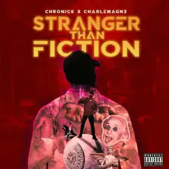 Stranger Than Fiction - EP by Chronick album reviews, ratings, credits