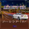 About Us (feat. T Real) - Single album lyrics, reviews, download