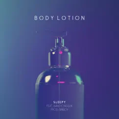 Body Lotion (feat. 방용국) Song Lyrics
