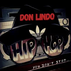 Hip - Hop - Single by DON LINDO album reviews, ratings, credits