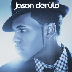 Jason Derulo (10th Anniversary Deluxe) by Jason Derulo album reviews, ratings, credits