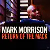 Return of the Mack - Single album lyrics, reviews, download