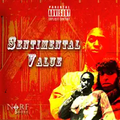 Sentimental Value - EP by Norf Shore album reviews, ratings, credits
