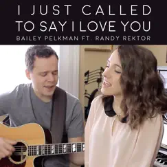 I Just Called To Say I Love You (feat. Randy Rektor) Song Lyrics