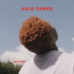 George - Single by Arlo Parks album reviews, ratings, credits