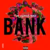 BANK (feat. Miiksbreed) - Single album lyrics, reviews, download