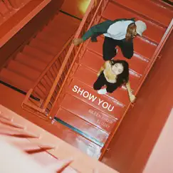 Show You (feat. Elujay) Song Lyrics