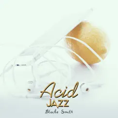 Contemporary Acid Jazz (feat. Jazz Concentration Academy) Song Lyrics