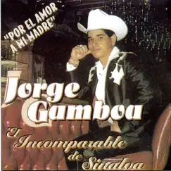 Por el Amor a Mi Madre by Jorge Gamboa album reviews, ratings, credits