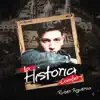 La Historia Cambio album lyrics, reviews, download