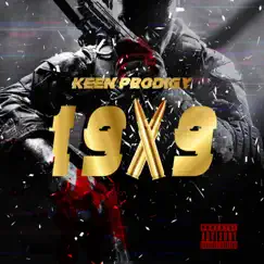 19 X 9 - Single by Keen Prodigy album reviews, ratings, credits