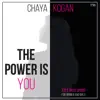 The Power Is You album lyrics, reviews, download