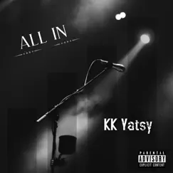 All In - Single by KK Yatsy album reviews, ratings, credits