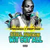 Stay F****n' Wit Chy'all - Single album lyrics, reviews, download