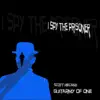 I Spy the Prisoner - Single album lyrics, reviews, download