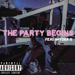 The Party Begins (feat. Spyder G) - Single by Johnny Merk album reviews, ratings, credits