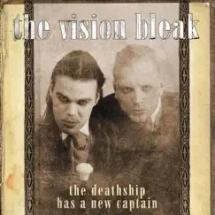 The Deathship Has a New Captain (Deluxe Edition) by The Vision Bleak album reviews, ratings, credits