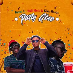 Party Gbee (feat. Kofi Mole & King Maaga) - Single by KRYMI album reviews, ratings, credits