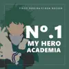 No. 1 (My Hero Academia) [feat. Ron Rocker] [Short Version] song lyrics