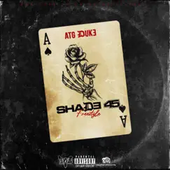 Shade 45 Freestlye - Single by ATG Duke album reviews, ratings, credits