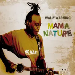 Mama Nature by Wally Warning album reviews, ratings, credits