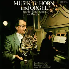 Musik für Horn und Orgel by Peter Damm & Hansjurgen Scholze album reviews, ratings, credits