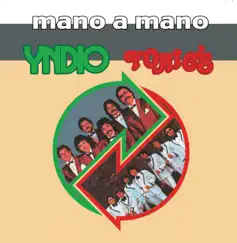 Maño a Maño, Vol. 1 by Los Yonic's & Yndio album reviews, ratings, credits