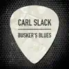 Busker's Blues - Single album lyrics, reviews, download