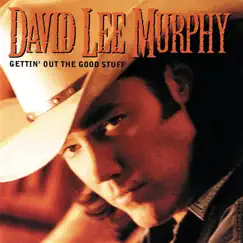 Gettin' Out the Good Stuff by David Lee Murphy album reviews, ratings, credits