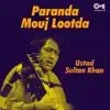 Paranda Mouj Lootda album lyrics, reviews, download
