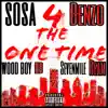 4 The 1 Time (feat. Wood Boy B & SevenMile Beam) - Single album lyrics, reviews, download