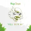 "Roll With Me" - Single album lyrics, reviews, download