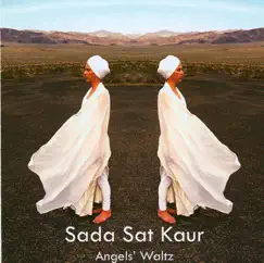 Angels’ Waltz by Sada Sat Kaur album reviews, ratings, credits