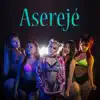 Aserejé - Single album lyrics, reviews, download