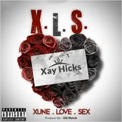 Xune Love Sex by Xay Hicks album reviews, ratings, credits