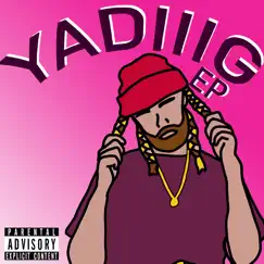 Yadiiig - Single by Fern album reviews, ratings, credits