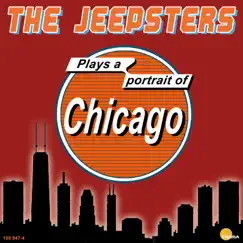 Portrait of Chicago by The Jeepsters album reviews, ratings, credits