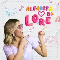 Alfabeto da Lore - Single by Lore Improta album reviews, ratings, credits