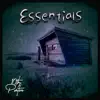 Essentials - Single album lyrics, reviews, download