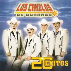 20 Éxitos by Los Canelos de Durango album reviews, ratings, credits
