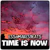 Time is Now (Rap Instrumental) [Instrumental] - Single album lyrics, reviews, download