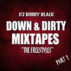 Down & Dirty Freestyle Song Lyrics