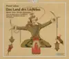 Lehar, F.: Land Des Lachelns (Das) (The Land of Smiles) [Operetta] album lyrics, reviews, download