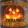 Chilling Transmissions - EP album lyrics, reviews, download